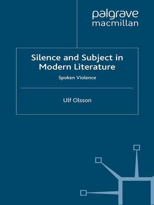 cover image of Silence and Subject in Modern Literature
